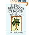 Indian Herbalogy of North America (Healing Arts)