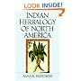 Indian Herbalogy of North America (Healing Arts)