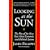 Looking at the Sun: The Rise of the New East Asian Economic and Political System