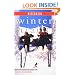 Winter Trails Wisconsin: The Best Cross-Country Ski and Snowshoe Trails (Winter Trails Series)