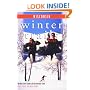 Winter Trails Wisconsin: The Best Cross-Country Ski and Snowshoe Trails (Winter Trails Series)
