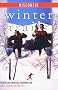 Winter Trails Wisconsin: The Best Cross-Country Ski and Snowshoe Trails