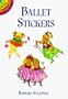 Ballet Stickers (Dover Little Activity Books Stickers)