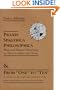 Praxis Spagyrica Philosophica Plain and Honest Directions on How to Make the Stone