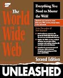 The World Wide Web Unleashed