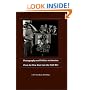 Photography and Politics in America: From the New Deal into the Cold War