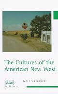 The Cultures of the American New West