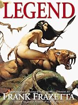 Legacy: Selected Paintings and Drawings by the Grand Master of Fantastic Art, Frank Frazetta