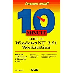 10 Minute Guide to Windows Nt 3.51 Workstation (Sams Teach Yourself in 10 Minutes)
