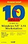 10 Minute Guide to Windows NT 3.51 Workstation (Sams Teach Yourself in 10 Minutes)