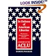In Defense of American Liberties, Second Edition: A History of the ACLU by Samuel Walker