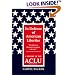In Defense of American Liberties, Second Edition: A History of the ACLU