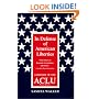 In Defense of American Liberties, Second Edition: A History of the ACLU