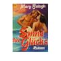 Sonne des Gl�cks. von Mary Balogh