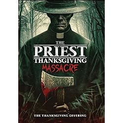 The Priest - Thanksgiving Massacre [DVD]