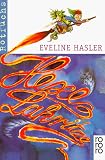 Hexe Lakritze - Eveline Hasler