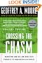 Crossing the Chasm: Marketing and Selling High-Tech Products to Mainstream Customers