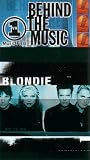 VH1 Behind the Music - Blondie [VHS]