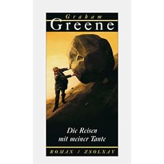 Die Reisen mit meiner Tante: Roman