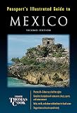 Passport's Illustrated Guide to Mexico (Passport's Illustrated Travel Guide to Mexico)