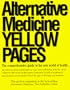 Alternative Medicine Yellow Pages: The Comprehensive Guide to the New World of Health