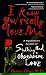 I Know You Really Love Me: A Psychiatrist's Account of Stalking and Obsessive Love