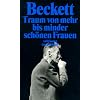 Traum von mehr bis minder sch�nen Frauen: Roman (suhrkamp taschenbuch)