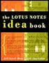 Lotus Notes Idea Book