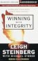 Winning with Integrity: Getting What You're Worth Without Selling Your Soul
