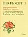  : Der Florist 1. Gestaltungslehre und floristisches Gestalten