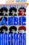 The Best of Abbie Hoffman: Selections from Revolution for the Hell of It, Woodstock Nation, Steal this Book and New Writings