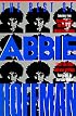 The Best of Abbie Hoffman: Selections from Revolution for the Hell of It, Woodstock Nation, Steal this Book and New Writings