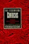 The Essential Confucius: The Heart of Confucius' Teachings in Authentic I Ching Order