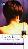 Click for more about Eve Howard: Shadow Lane: Romance of Discipline Pt. 3 (Shadow Lane).