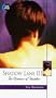 Shadow Lane: The Romance of Discipline (Pt. 3)