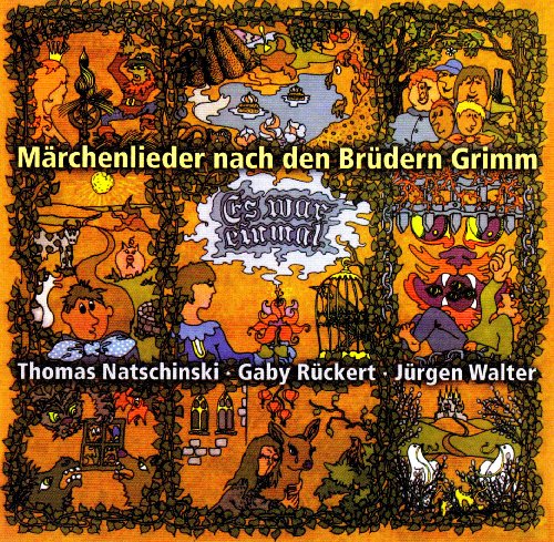 Buschfunk Es war einmal: M&auml;rchenlieder nach den Kinder- und Hausm&auml;rchen der Br&uuml;der Grimm