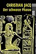Der schwarze Pharao.