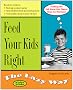 Feed Your Kids Right the Lazy Way