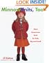 MinnowKnits, Too: More Uncommon Knits for Kids, Big and Small