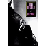 Noel Coward: A Biography