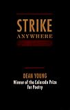 Strike Anywhere: Poems