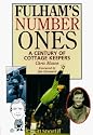 Fulham's Number Ones: A Century of Cottage Keepers
