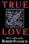 True Love: Stories