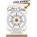 Gifts for the Soul:  A Guided Journey of Discovery, Transformation and Infinite Possibilities