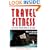 Travel Fitness