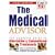 The Medical Advisor: The Complete Guide to Alternative & Conventional Treatments : Home Edition