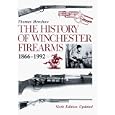 The History of Winchester Firearms 1866-1992 by Thomas Henshaw