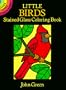Little Birds Stained Glass Coloring Book (Dover Stained Glass Coloring Book)