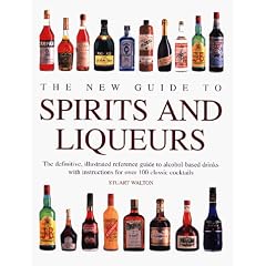 The New Guide to Spirits and Liqueurs