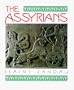 The Assyrians (The Cradle of Civilization)